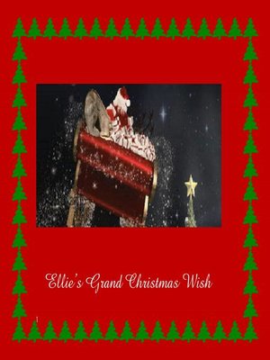 cover image of Ellie's Grand Christmas Wish
